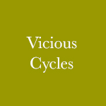 Vicious Cycles